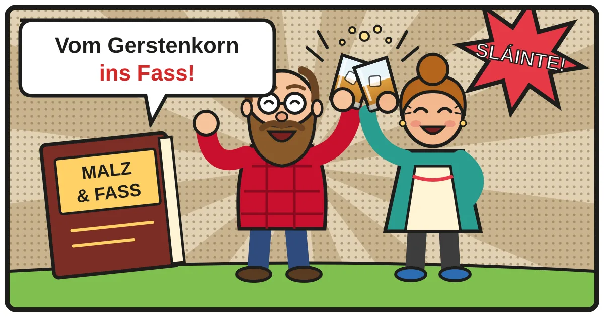 Comic: Zwei Whiskyfreunde stoßen an – Herstellung & Fässer
